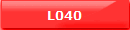 L040