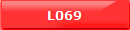 L069
