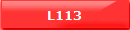 L113