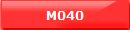 M040