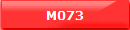 M073