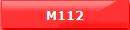 M112