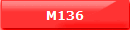 M136