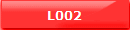 L002