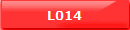 L014