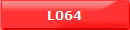 L064