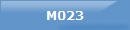 M023