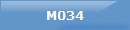 M034