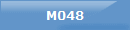 M048