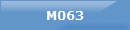 M063