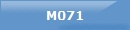 M071