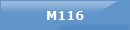 M116