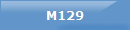 M129